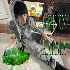 GREEN KARMA p faceblank & kingdeno