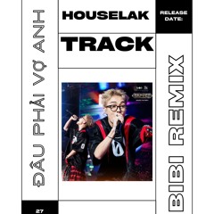 ĐÂU PHẢI VỢ ANH ft Dangrangto - BiBi Remix.WAV ( FREE DOWNLOAD )