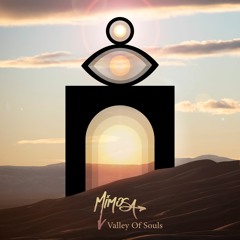 MiMOSA - Valley Of Souls