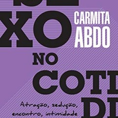 READ EBOOK 💔 Sexo no cotidiano: Atração, sedução, encontro, intimidade (Portuguese E