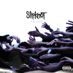 SLIPKNOT LIVE