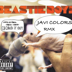 Beastie Boys  - Check it out - Javi Colors rmx