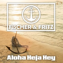 Aloha Heja Hey (Talstrasse 3-5 Remix Edit)