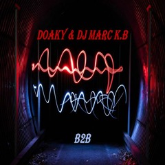 Doaky & Dj Marc K.B - B2B