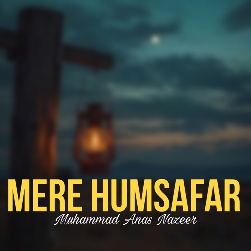 Mere Humsafar