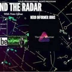 Beyond The Radar - 6 13 25 - Nerd Informer Interview
