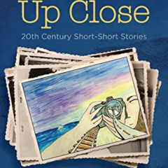 [READ] KINDLE 💞 Captured Up Close: 20th Century Short-Short Stories by  DC Diamondop