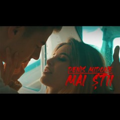 Denis Midone - Mai Stii