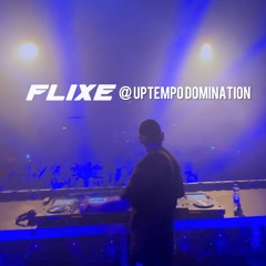 FLIXE @ UPTEMPO DOMINATION Hamburg