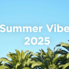 R & B Summer Vibes 2025