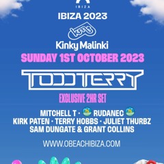 MITCHELL T - KINKY MALINKI IBIZA 2023 - O BEACH TODD TERRY SUMMER FINALE