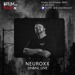 DNBNL // NO BREAKS SET // CZ NEUROFUNK // OCTOBER '25 (+TRACKLIST)
