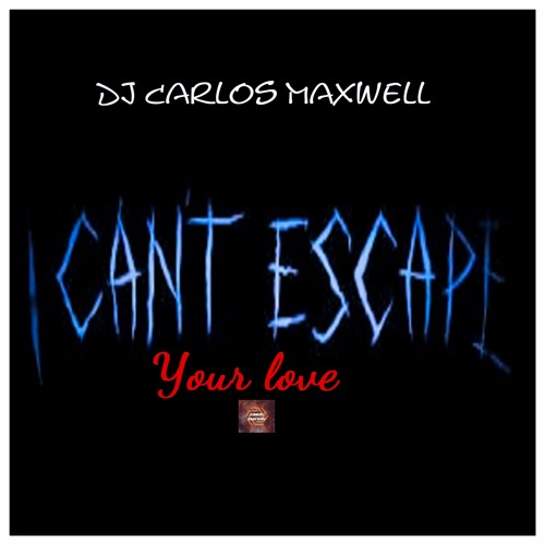Can't Escape your Love