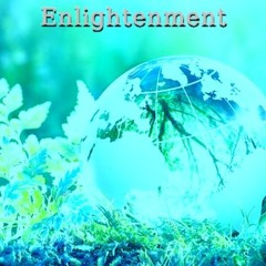 Enlightenment (Collab with J.J. Terrell)