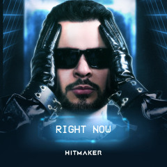 Akon, HITMAKER - Right Now