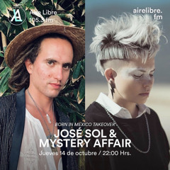 José Sol @Al Aire Libre 105.3 FM x Born In México TAKEOVER [CDMX, México] - Oct 2021