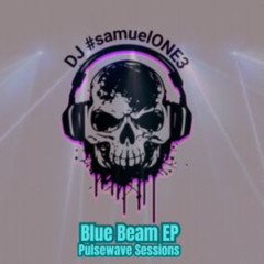 DJ #samuelONE3 - Blue Beam
