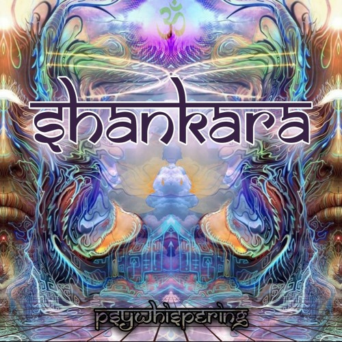 PsyWhispering - Shankara