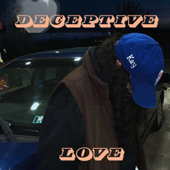 DECEPTIVE LOVE