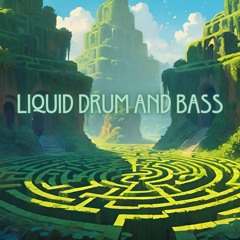 Liquid Drum and Bass Mix