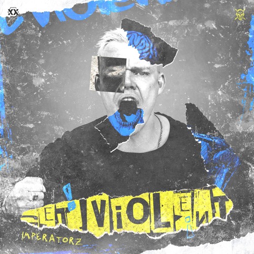 Imperatorz - GET VIOLENT