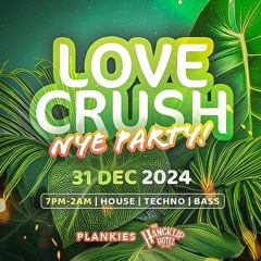 NYE Love Crush