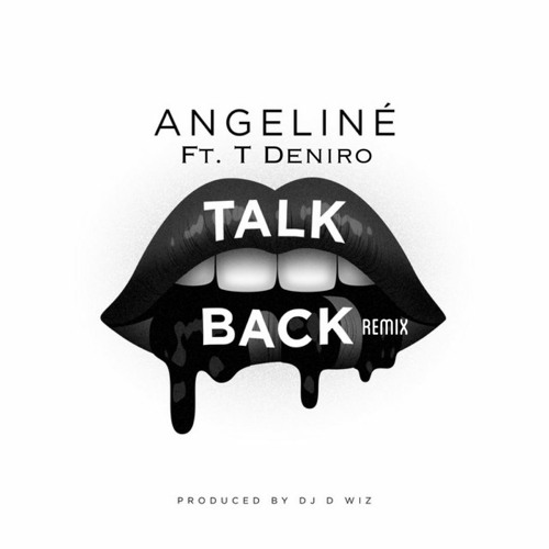 Angeline - Talk Back (Remix)