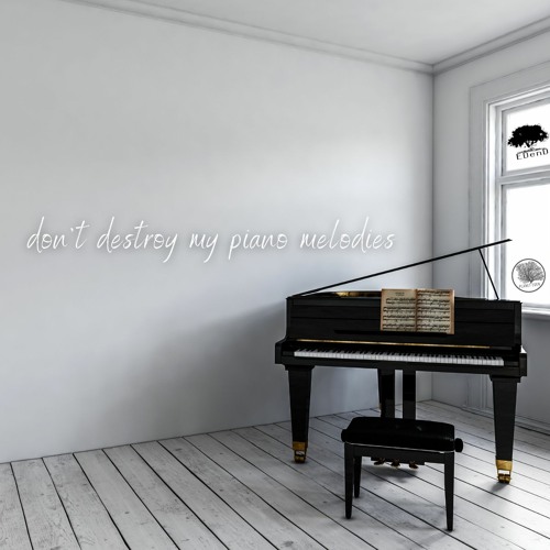 EdenD - Do Not Destroy My Piano Melodies (without pauses)