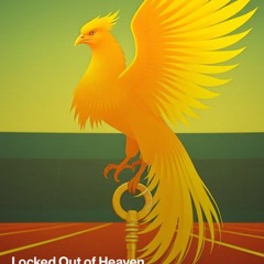 LockedoutofHeaven