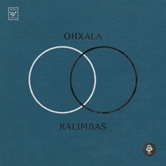 Ohxala - Kalimbas (Original Mix)
