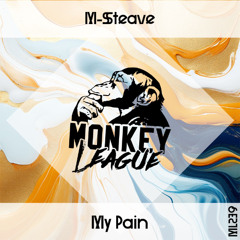 M-Steave - My Pain (Matteo Verano Extended Remix)