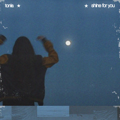 Shine For You