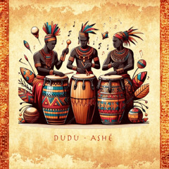 Dudu - Ashé