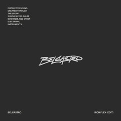 Belcastro - Rich Flex (Edit) (Free Download)