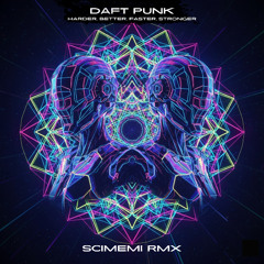 Daft Punk - Harder, Better, Faster, Stronger (Scimemi RMX) FILTERED TO THE COPYRIGHT