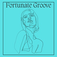 Fortunate Groove (DJ Set)