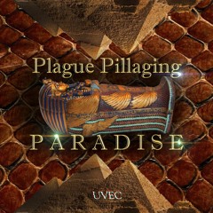 Plague Pillaging Paradise