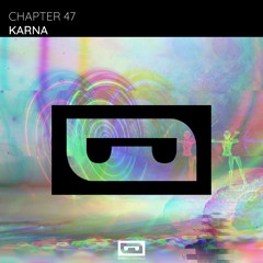 Chapter 47 - Karna (Original Mix)