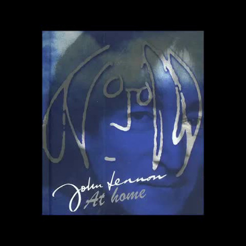 Stream John Lennon At Home (full album).mp3 by Spencer Williams