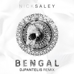 Nick Saley - Bengal (DJ Pantelis Remix)