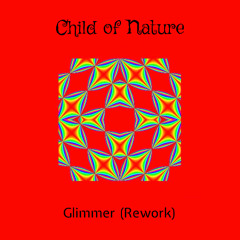 Glimmer (Rework) & Video Link