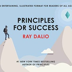 [Read] [PDF EBOOK EPUB KINDLE] Principles for Success by  Ray Dalio 📌
