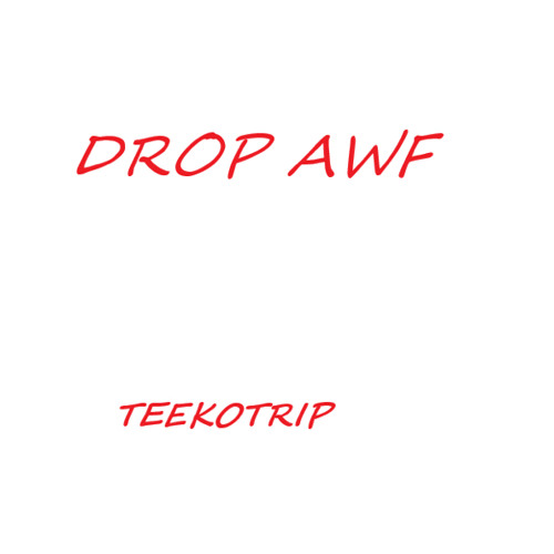 Drop Awf