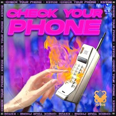 Check Your Phone