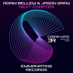 Adam Bellew And Jason Gray - Next Chapter  - Originate USB 2 - Emmanating Records