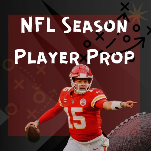 Stream Episode NFL Player Prop - Patrick Mahomes By Pregame Podcast ...