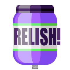 RELISH!
