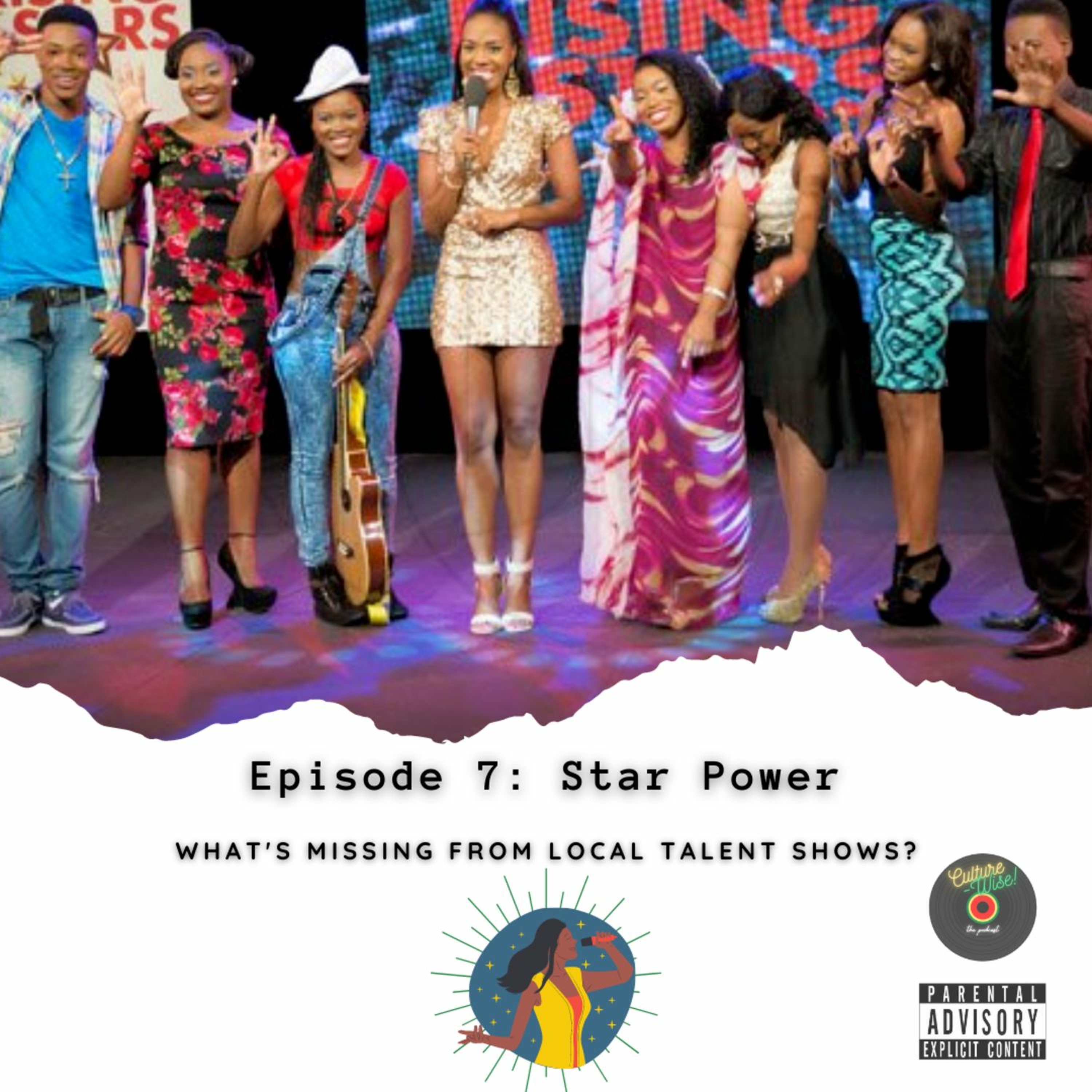 Episode 7 | "Star Power" episode artwork