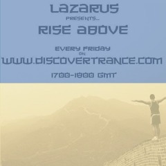 Lazarus - Rise Above 545 (05-04-2025) - Addictive Sounds special