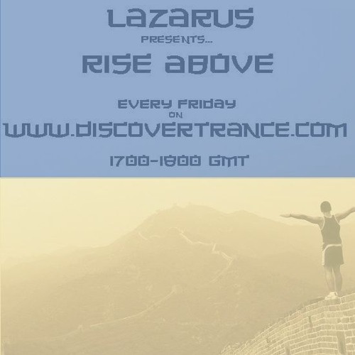 Lazarus - Rise Above 545 (05-04-2025) - Addictive Sounds special